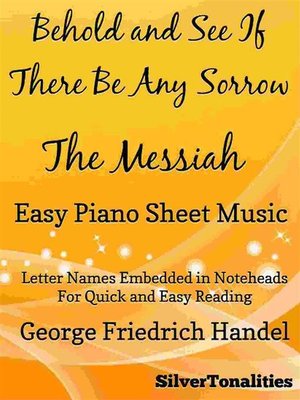 cover image of Behold and See If There Be Any Sorrow Messiah Easy Piano Sheet Music